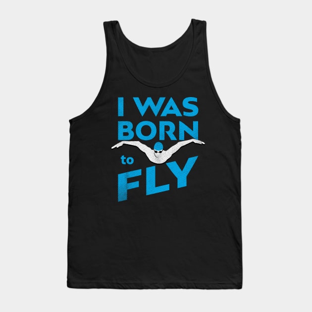I Was Born To Fly Mens Swimming Tank Top by atomguy